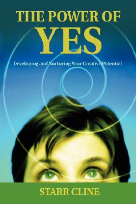 【预售】The Power of Yes: Developing and Nurturing Your