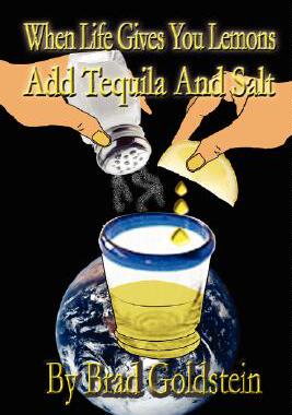 【预售】When Life Gives You Lemons, Add Tequila and Salt