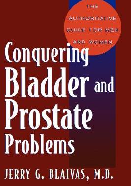 【预售】Conquering Bladder and Prostate Problems