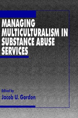 【预售】Managing Multiculturalism in Substance Abuse