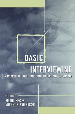 【预售】Basic Interviewing: A Practical Guide for Counselors