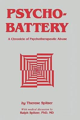 【预售】Psychobattery: A Chronicle of Psychotherapeutic