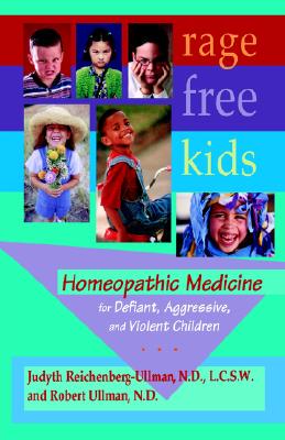 【预售】Rage-Free Kids: Homeopathic Medicine for Defiant,