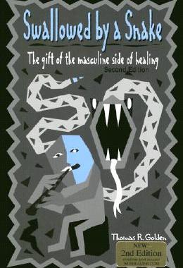 【预售】Swallowed by a Snake: The Gift of the Masculine Side