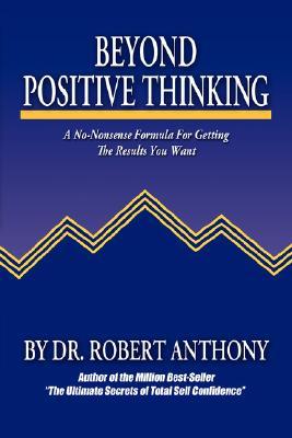 【预售】Beyond Positive Thinking: A No-Nonsense Formula for