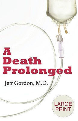 【预售】A Death Prolonged: Large Print Version
