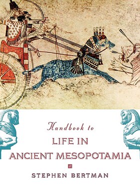 【预售】The Handbook to Life in Ancient Mesopotamia
