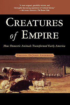 【预售】Creatures of Empire: How Domestic Animals