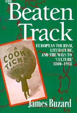 【预售】The Beaten Track: European Tourism, Literature, and
