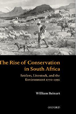 【预售】The Rise of Conservation in South Africa: Settlers,