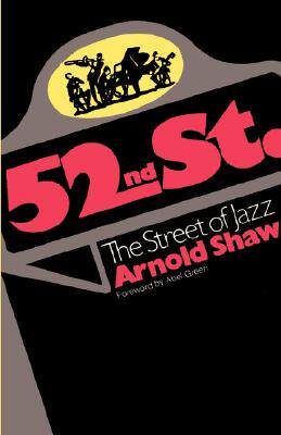 【预售】52nd Street: The Street of Jazz