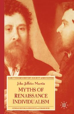 【预售】Myths of Renaissance Individualism