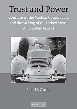 【预售】Trust and Power: Consumers, the Modern Corporation,