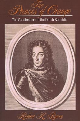 【预售】The Princes of Orange: The Stadholders in the Dutch