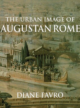 【预售】The Urban Image of Augustan Rome