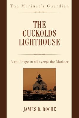 【预售】The Cuckolds Lighthouse: A Challenge to All Except 书籍/杂志/报纸 人文社科类原版书 原图主图