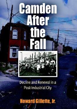 【预售】Camden After the Fall: Decline and Renewal in a