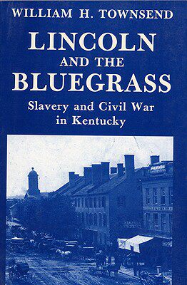 【预售】Lincoln and the Bluegrass-Pa