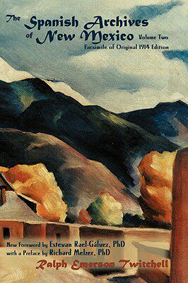 【预售】The Spanish Archives of New Mexico, Vol. Two