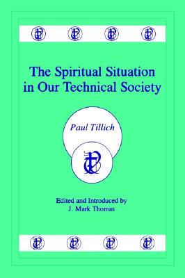 【预售】The Spiritual Situation in Our Technical Society