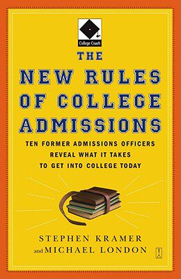 【预售】The New Rules of College Admissions: Ten Former