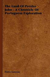 【预售】The Land of Prester John - A Chronicle of Portuguese