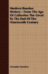 【预售】Modern Russian History - From the Age of Catherine