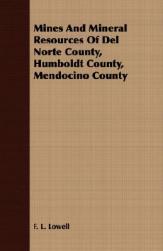 【预售】Mines and Mineral Resources of del Norte County,