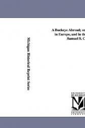 【预售】A Buckeye Abroad; Or, Wanderings in Europe, and in