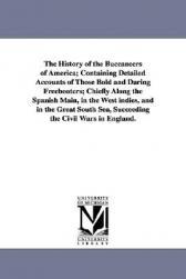 【预售】The History of the Buccaneers of America; Containing