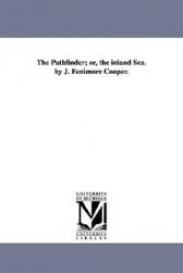 【预售】The Pathfinder; Or, the Inland Sea. by J. Fenimore 书籍/杂志/报纸 原版其它 原图主图