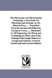 【预售】The Microscope and Microscopical Technology. a
