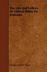 【预售】The Life and Letters of Gilbert White of Selborne