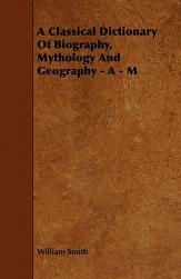 Classical Dictionary Mythology Biography and 预售