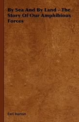 【预售】By Sea and by Land - The Story of Our Amphibious