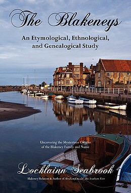 【预售】The Blakeneys: An Etymological, Ethnological, and