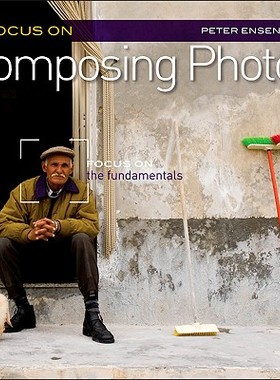 【预售】Focus on Composing Photos