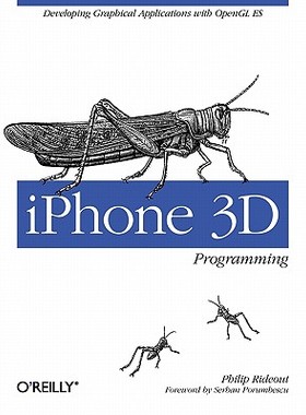 【预售】iPhone 3D Programming: Developing Graphical