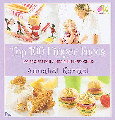 【预售】Top 100 Finger Foods: 100 Recipes for a Healthy