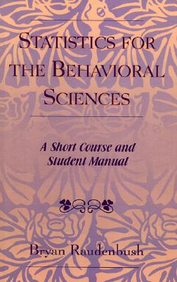 【预售】Statistics for the Behavioral Sciences: A Short