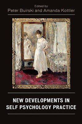 【预售】New Developments in Self Psychology Practice