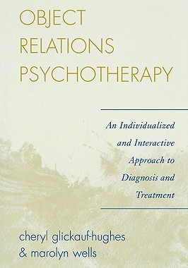 【预售】Object Relations Psychotherapy: An Individualized