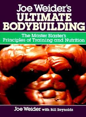 【预售】Joe Weider's Ultimate Bodybuilding: The Master