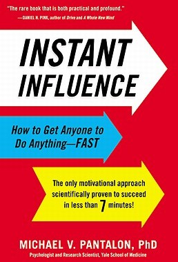 【预售】Instant Influence: How to Get Anyone to Do