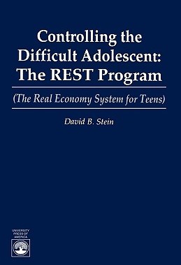 【预售】Controlling the Difficult Adolescent: The Rest