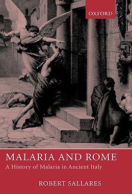【预售】Malaria and Rome: A History of Malaria in Ancient