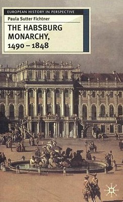 【预售】The Habsburg Monarchy 1490-1848: Attributes of