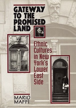 【预售】Gateway to the Promised Land: Ethnicity and Culture