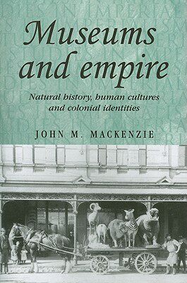【预售】Museums and Empire: Natural History, Human Cultures