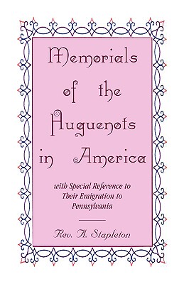 【预售】Memorials of the Huguenots in America, with Special